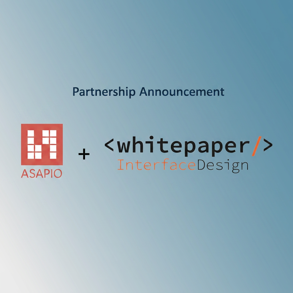 Partnership Announcement: ASAPIO – Whitepaper InterfaceDesign